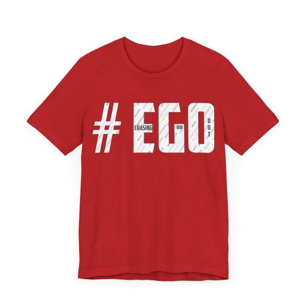 The #EGO T-Shirt makes a bold statement with its unique design and message. Made from high-quality fabric, this T-shirt combines comfort and style, allowing you to express yourself confidently. - Image 67