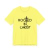 Rooted in Christ T-Shirt - Image 23
