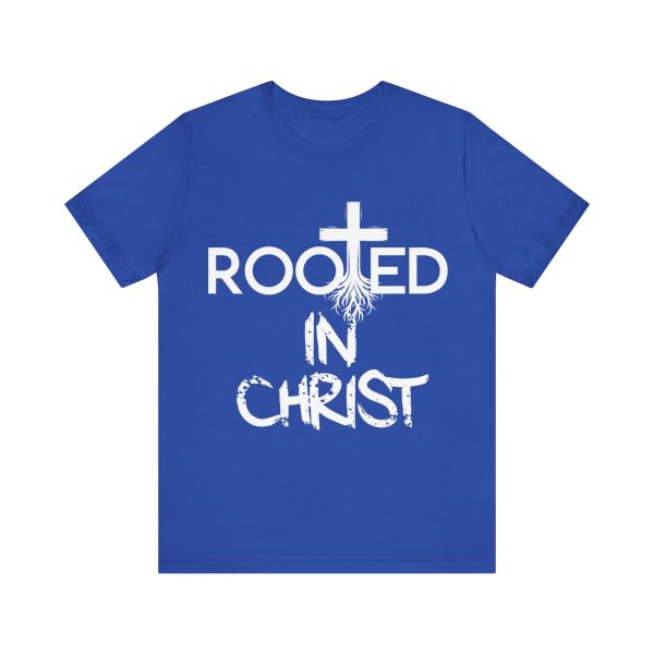 Rooted in Christ T-Shirt - Image 37