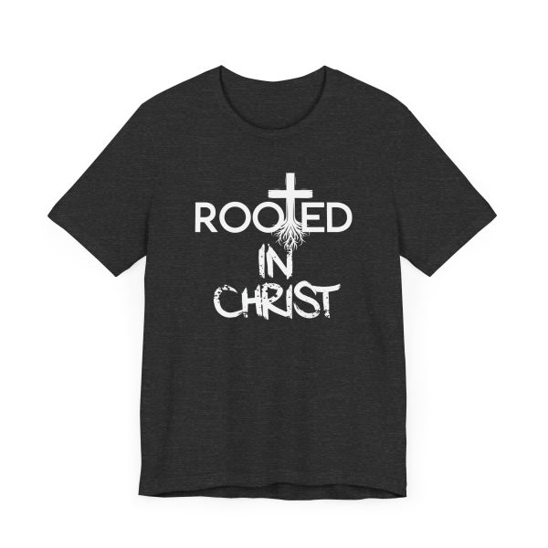 Rooted in Christ T-Shirt - Image 51