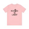 Rooted in Christ T-Shirt - Image 57