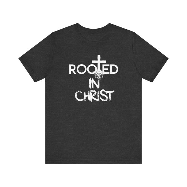 Rooted in Christ T-Shirt - Image 49