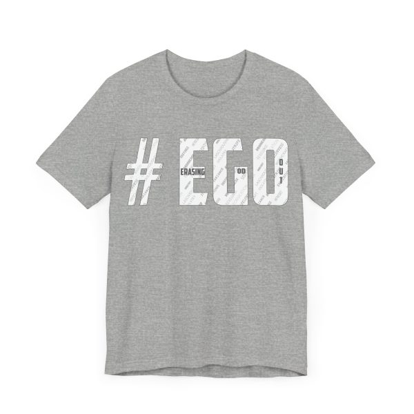 The #EGO T-Shirt makes a bold statement with its unique design and message. Made from high-quality fabric, this T-shirt combines comfort and style, allowing you to express yourself confidently. - Image 31