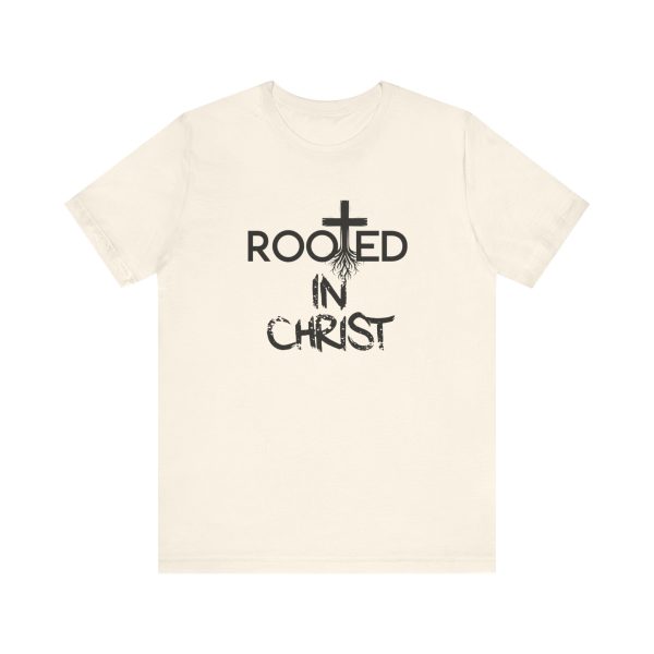 Rooted in Christ T-Shirt - Image 13