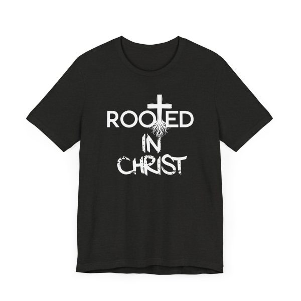 Rooted in Christ T-Shirt - Image 19