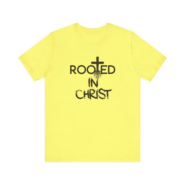 Rooted in Christ T-Shirt - Image 21