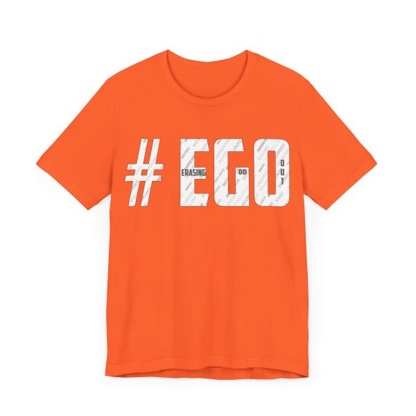 The #EGO T-Shirt makes a bold statement with its unique design and message. Made from high-quality fabric, this T-shirt combines comfort and style, allowing you to express yourself confidently. - Image 7