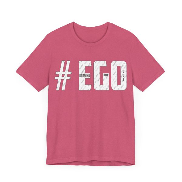 The #EGO T-Shirt makes a bold statement with its unique design and message. Made from high-quality fabric, this T-shirt combines comfort and style, allowing you to express yourself confidently. - Image 63