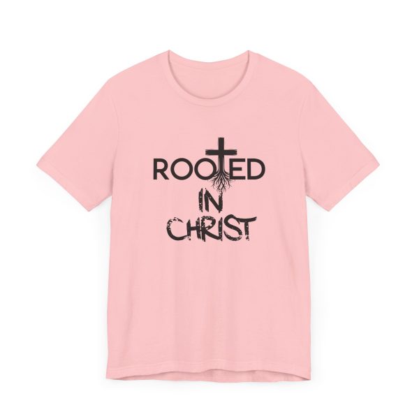 Rooted in Christ T-Shirt - Image 59