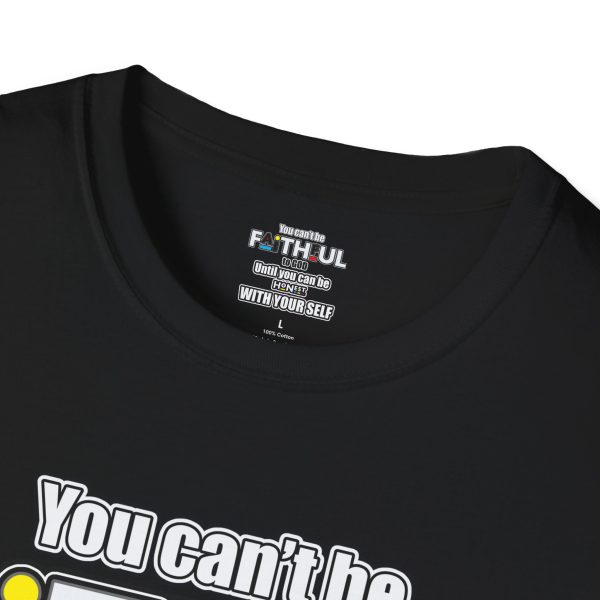 Honest with yourself T-Shirt - Image 7